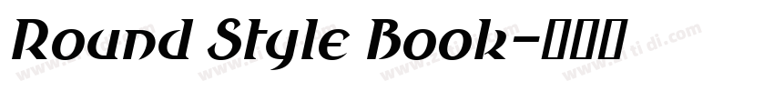 Round Style Book字体转换